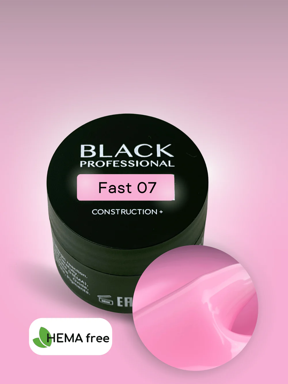 Gel Black Fast 07 Sans HEMA
