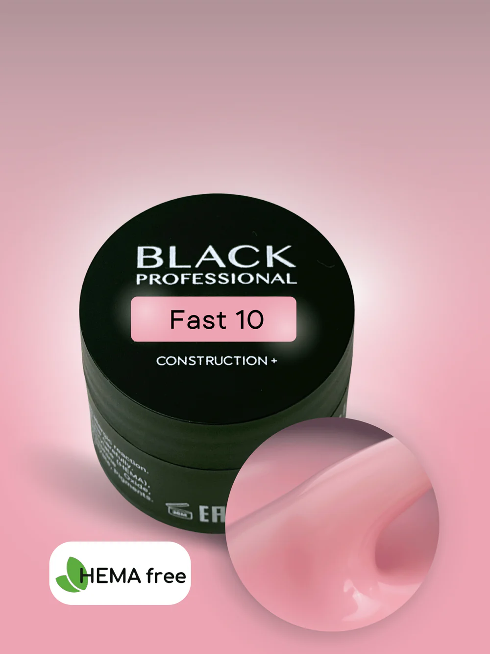 Gel Black Fast 10 Sans HEMA